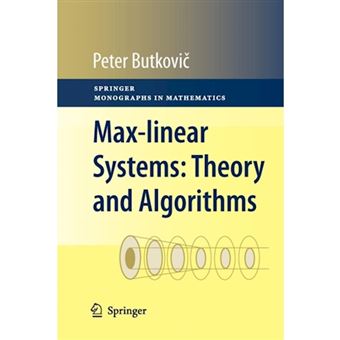 Max-Linear Systems: Theory and Algorithms - Paperback - 2012 - 1