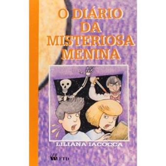 O Diário Da Misteriosa Menina - 1
