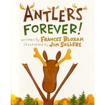 Antlers Forever! - Paperback - 2001 - 1