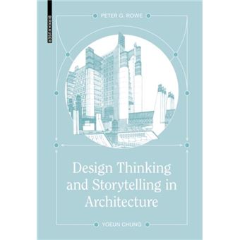 Design Thinking And Storytelling In Architecture By Yoeun Chung - 1