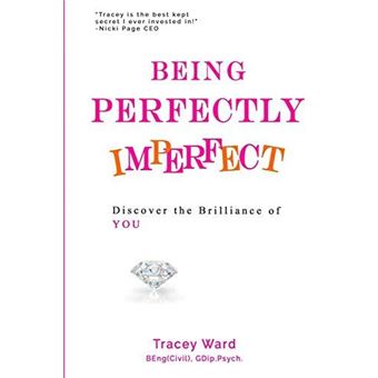 Being Perfectly Imperfect - 1