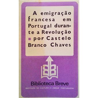A emigração francesa em portugal durante a revolução. - 1