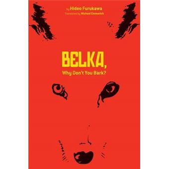 Belka, Why Don't You Bark? - Hardback - 2012 - 1