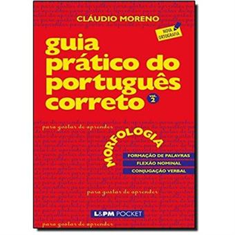 Guia Prático Do Português Correto. Morfologia - Volume 2. Coleção L&Pm Pocket - 1