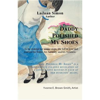 Daddy Polished My Shoes - 1