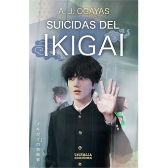 Suicidas Del Ikigai - 1