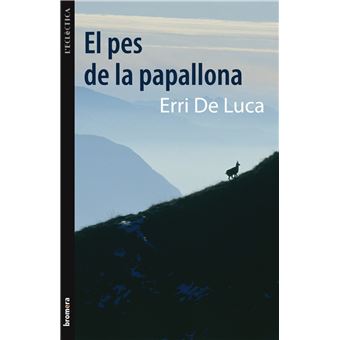 El Pes De La Papallona - 1