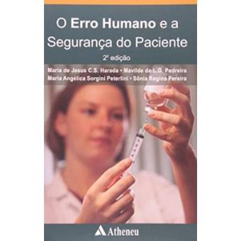 O Erro Humano E A Segurança Do Paciente - 1