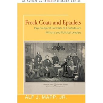 Frock Coats And Epaulets - 1