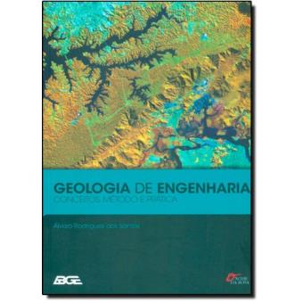 Geologia de Engenharia. Conceitos, Métodos e Prática - 1
