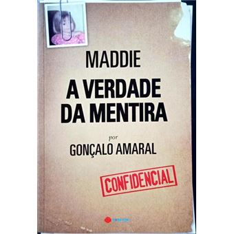 Maddie a verdade da mentira. [9.ª edição] - 1