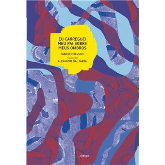 Eu carreguei mei pai sobre meus ombros - 1