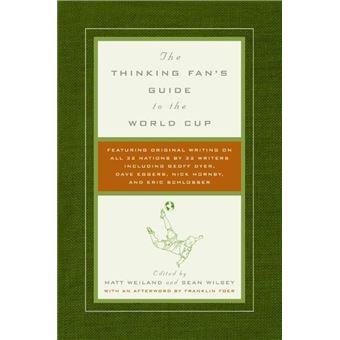 The Thinking Fan's Guide to the World Cup - 1