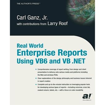 Real World Enterprise Reports Using VB6 and VB .Net - Paperback - 2003 - 1