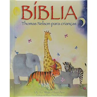 Bíblia Thomas Nelson para crianças - versão gift - 1