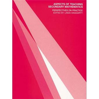 Aspects Of Teaching Secondary Mathematics Perspectives On Practice - 1