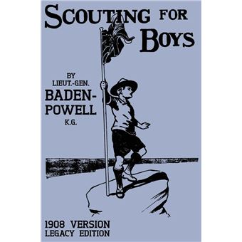 Scouting For Boys 1908 Version Legacy Edition - 1