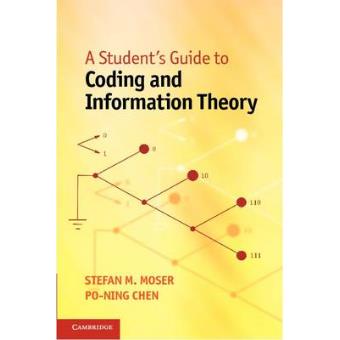 A Student's Guide to Coding and Information Theory - Paperback - 2012 - 1