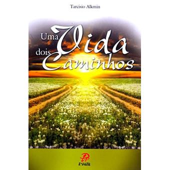 Uma Vida, Dois Caminhos - 1