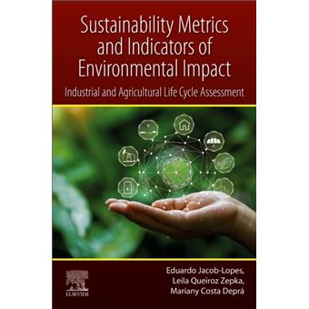 Sustainability Metrics And Indicators Of Environmental Impact - 1