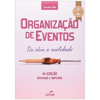Organizaçao De Eventos - Da Ideia A Realidade - 1