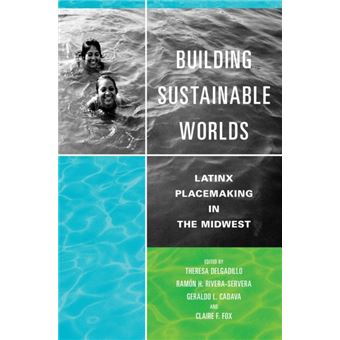 Building Sustainable Worlds By University Of Illinois Press - 1