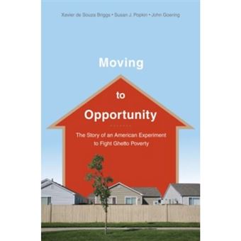 Moving to Opportunity - Hardback - 2010 - 1