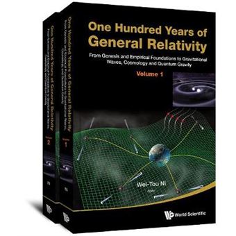 One Hundred Years Of General Relativity From Genesis And Empirical Foundations To Gravitational Waves, Cosmology And Quantum Gravity  Volume 1 From  And Quantum Gravity Volume 1 Volume 1 - 1