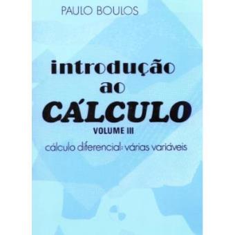 Introdução ao Cálculo - Volume 3 - 1