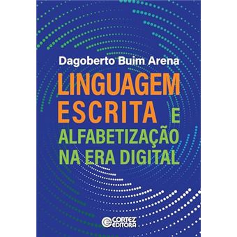 Linguagem Escrita E Alfabetização Na Era Digital - 1