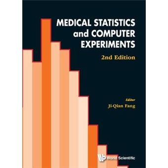 Medical Statistics And Computer Experiments (2nd Edition) - 1