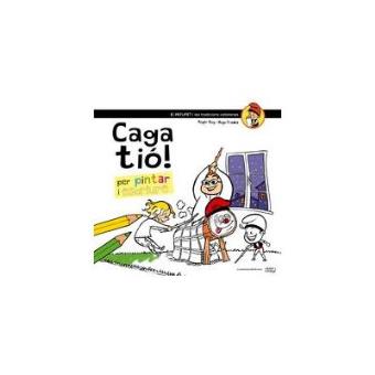 Caga tió!.Per pintar i escriure - 1