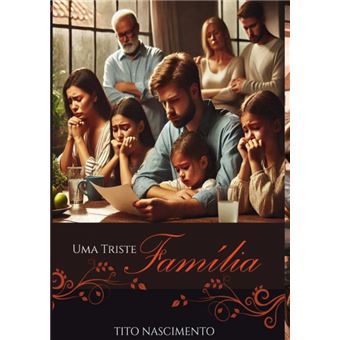 Uma Triste Família - 1