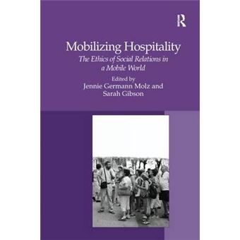 Mobilizing Hospitality The Ethics Of Social Relations In A Mobile World - 1