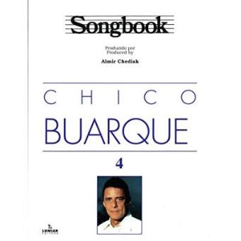 Songbook Chico Buarque - Volume 4 - 1