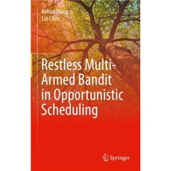 Restless MultiArmed Bandit in Opportunistic Scheduling - 1