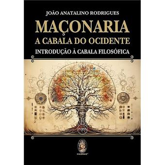 Maçonaria - A Cabala do Ocidente - 1