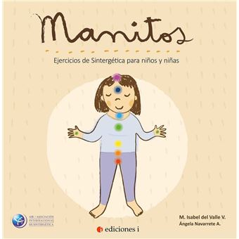 Manitos. Ejercicios De Sintergética Para Niños Y Niñas - 1