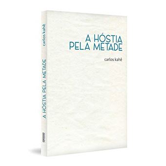 Hóstia Pela Metade, A - 1