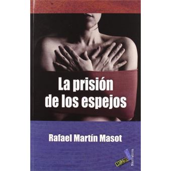 La Prision de Los Espejos - 1