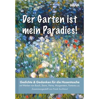 Der Garten Ist Mein Paradies - 1