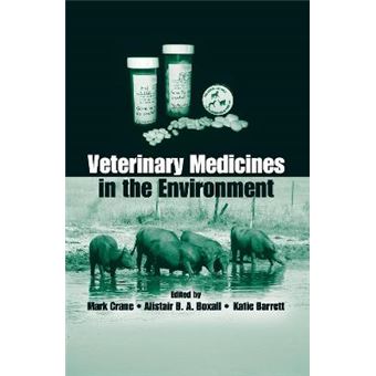 Veterinary Medicines in the Environment - Hardback - 2008 - 1
