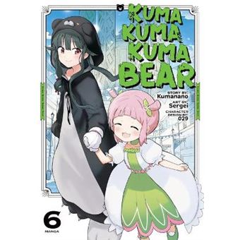 Kuma Kuma Kuma Bear (Manga) Vol. 6 - 1