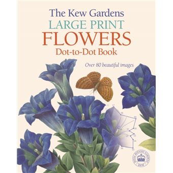 The Kew Gardens Large Print Flowers Dottodot Book - 1
