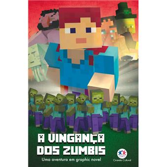 Minecrafit - A Vinganca Dos Zumbis - Livro 2 - 1