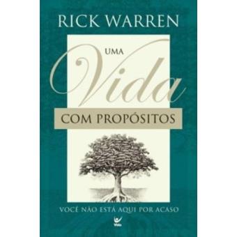 Uma Vida Com Propositos - 1