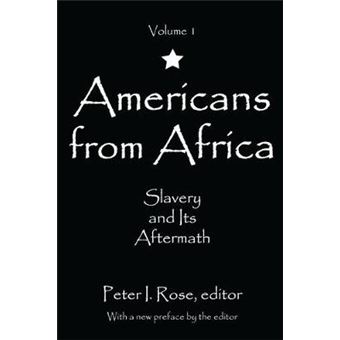 Americans From Africa Slavery And Its Aftermath - 1