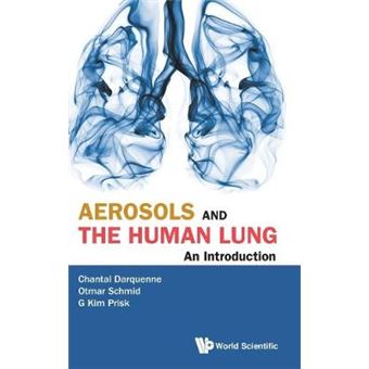 Aerosols And The Human Lung An Introduction - 1