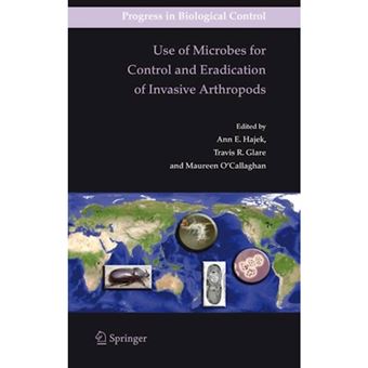 Use of Microbes for Control and Eradication of Invasive Arthropods - Paperback - 2010 - 1
