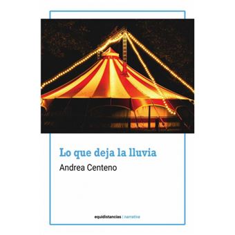 Lo Que Deja La Lluvia - 1